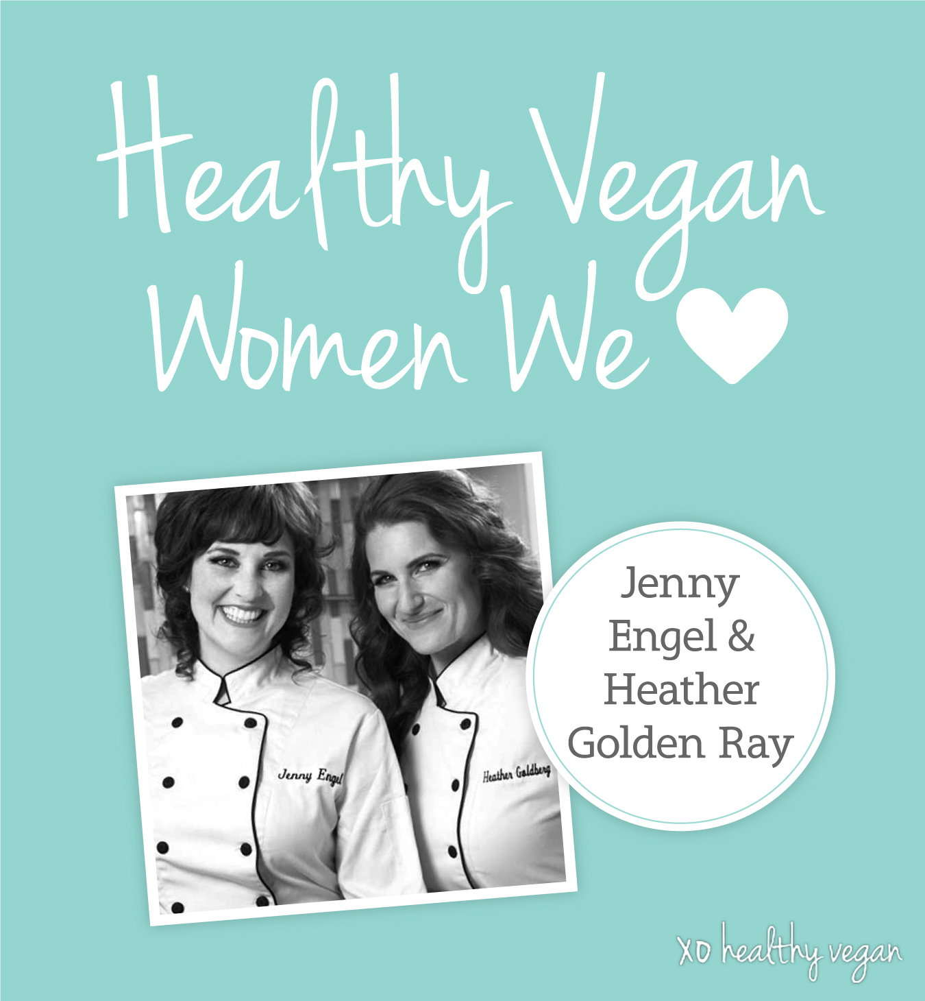 Heather Golden Ray & Jenny Engel