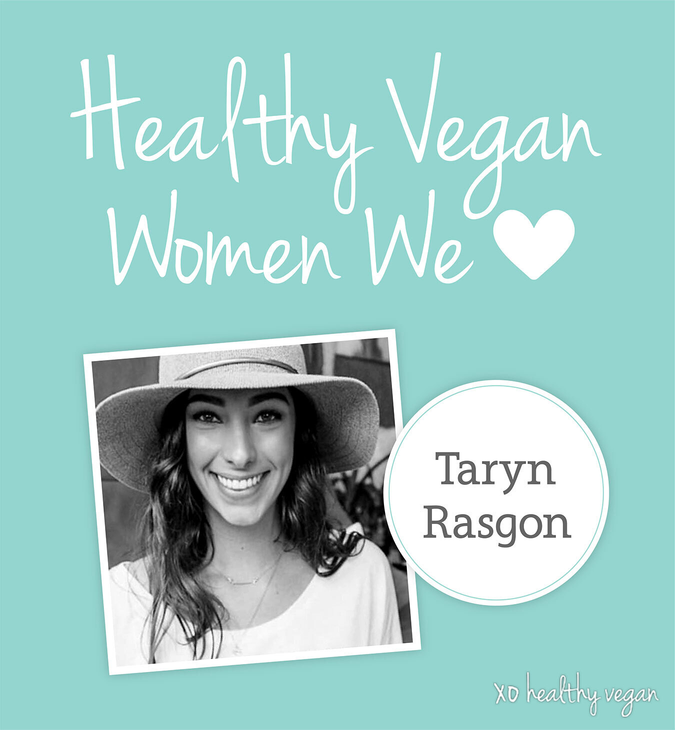 HealthyVegan.VeganWomen.TarynRasgon